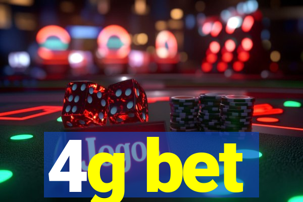 4g bet