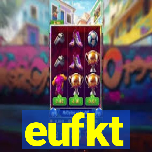 eufkt