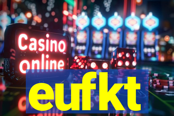 eufkt