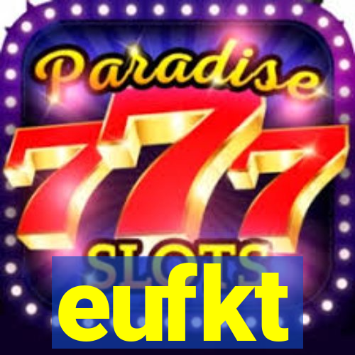 eufkt