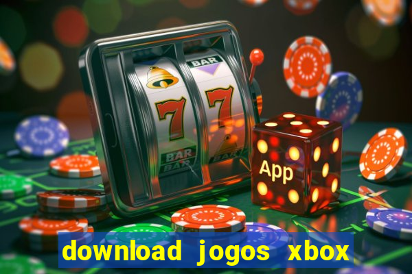 download jogos xbox 360 utorrent