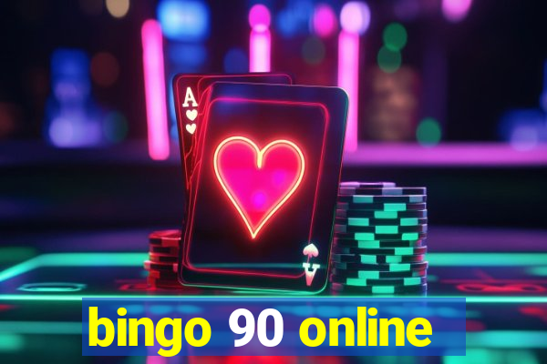 bingo 90 online