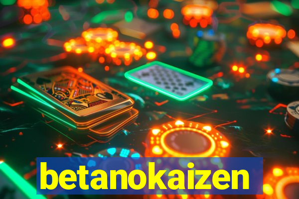 betanokaizen