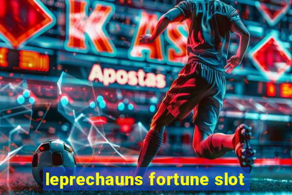 leprechauns fortune slot