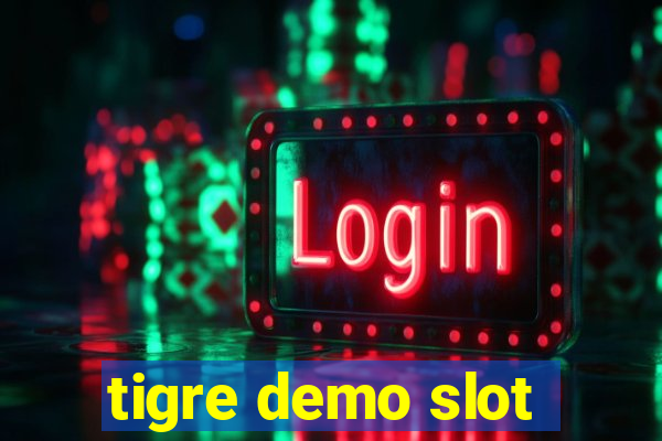 tigre demo slot