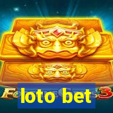 loto bet