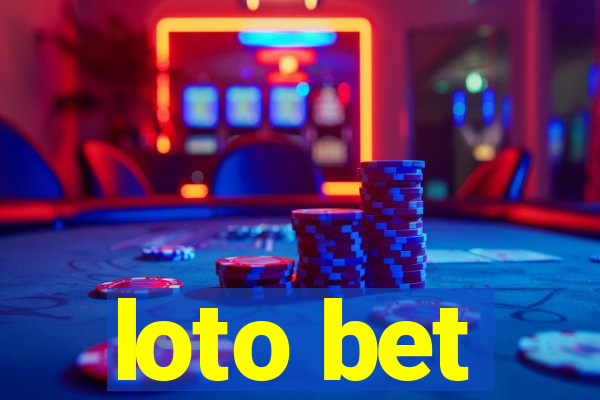 loto bet