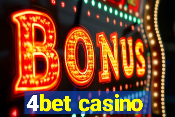 4bet casino