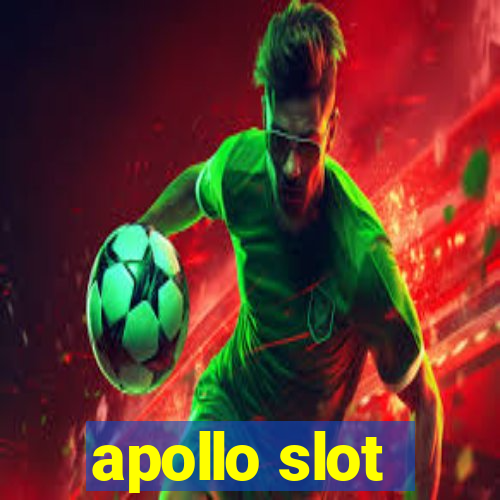 apollo slot