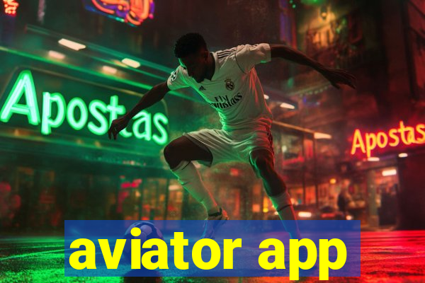 aviator app