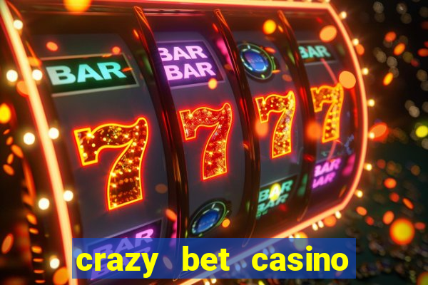 crazy bet casino no deposit bonus