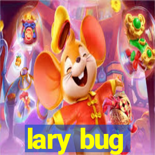 lary bug