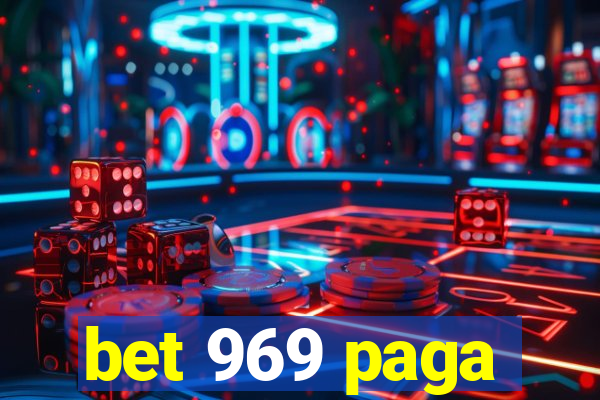 bet 969 paga