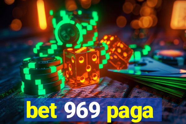 bet 969 paga