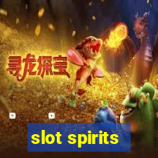 slot spirits