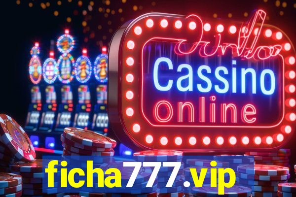 ficha777.vip