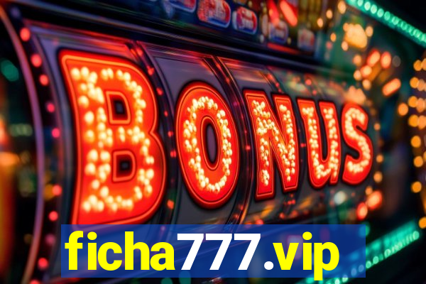 ficha777.vip