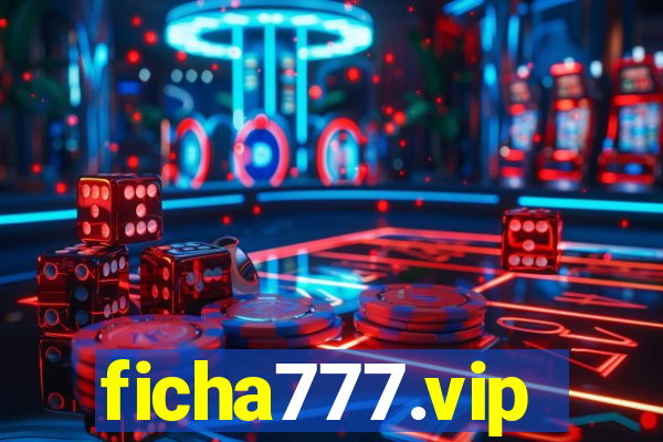 ficha777.vip