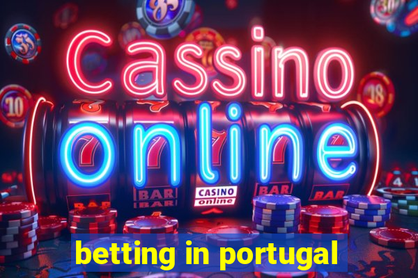 betting in portugal