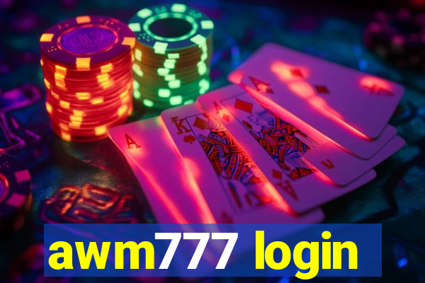 awm777 login