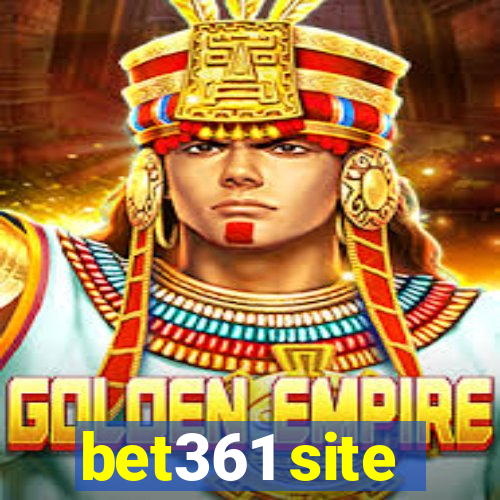 bet361 site