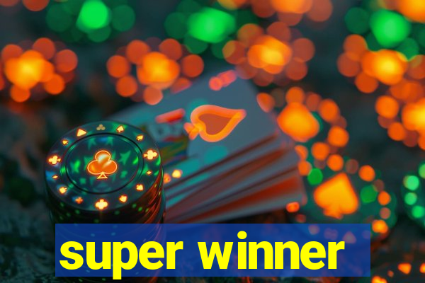 super winner