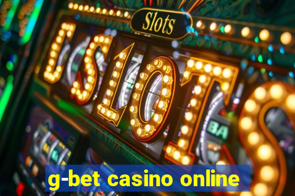 g-bet casino online