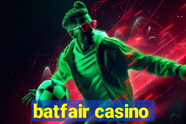 batfair casino