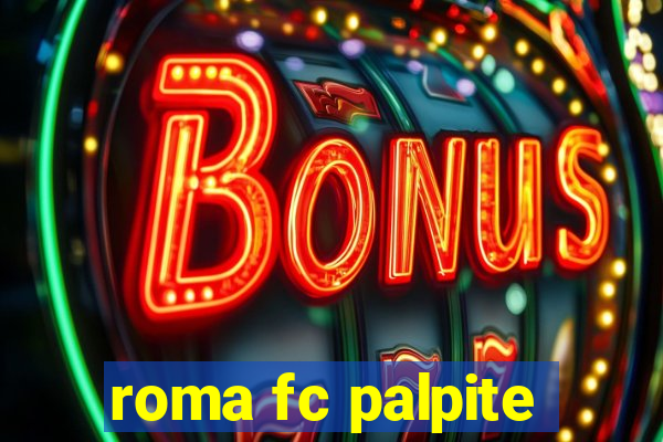 roma fc palpite