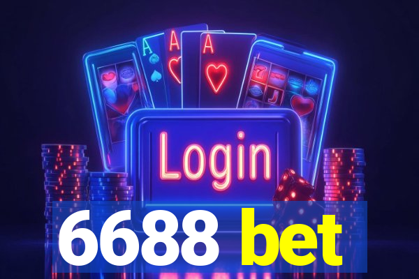 6688 bet