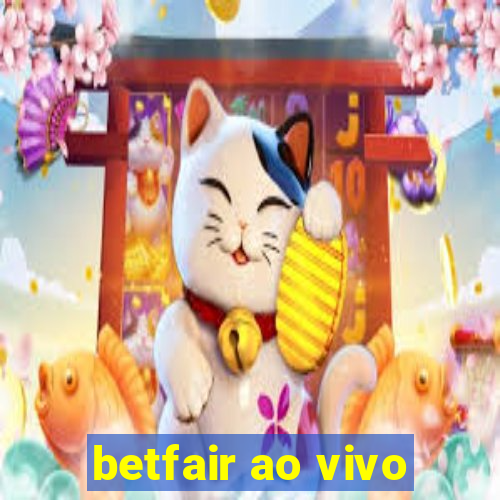 betfair ao vivo