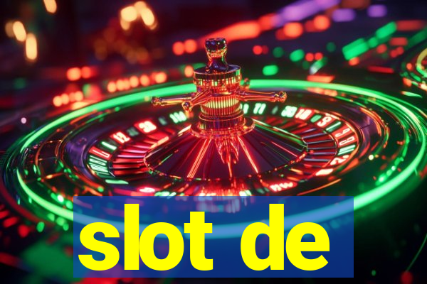 slot de