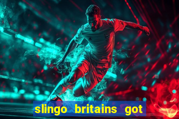 slingo britains got talent slot