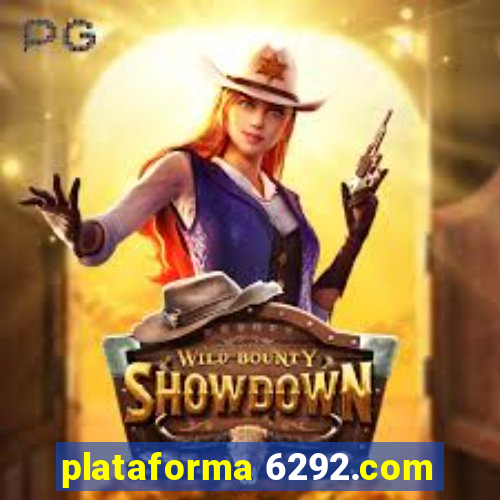 plataforma 6292.com