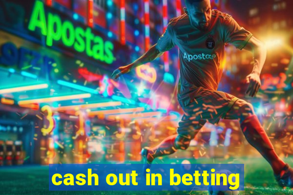 cash out in betting