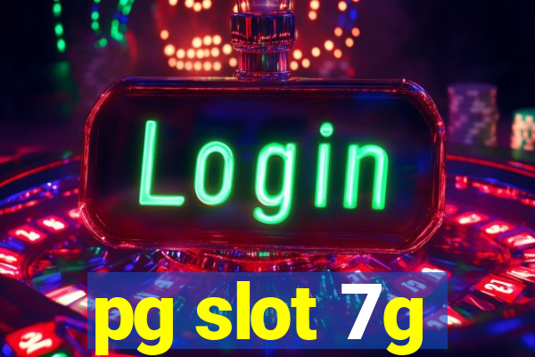 pg slot 7g