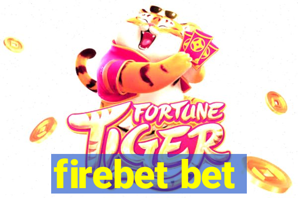 firebet bet