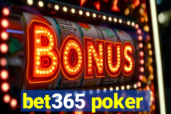 bet365 poker