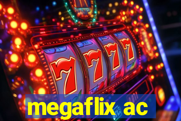 megaflix ac