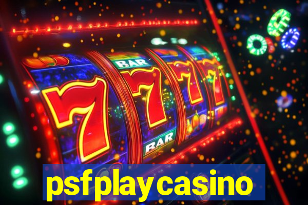 psfplaycasino