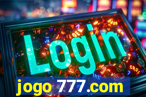 jogo 777.com