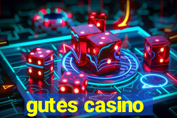 gutes casino