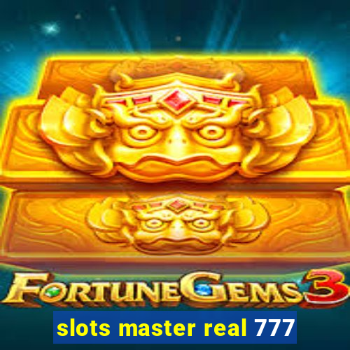 slots master real 777