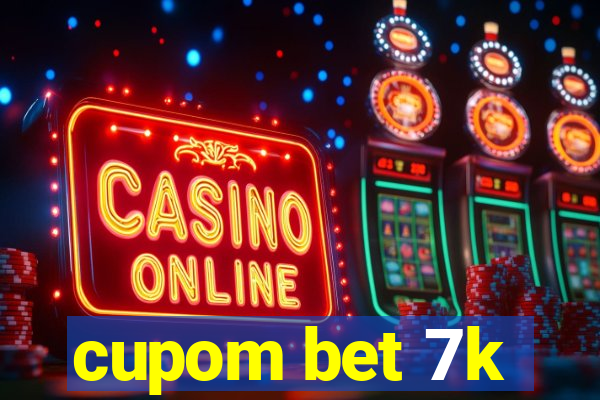 cupom bet 7k