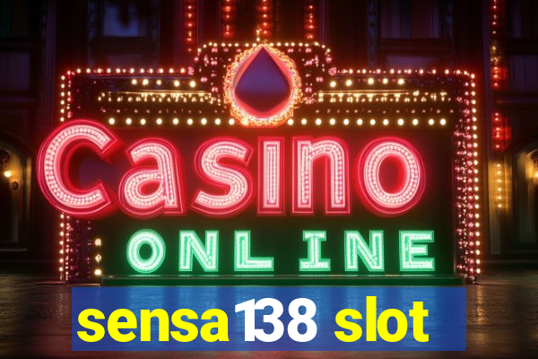 sensa138 slot