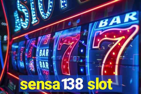 sensa138 slot