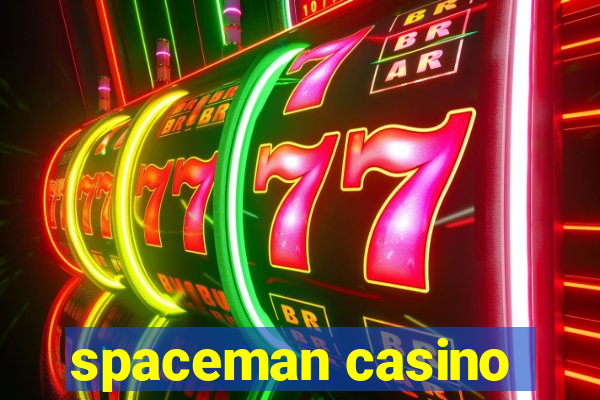 spaceman casino