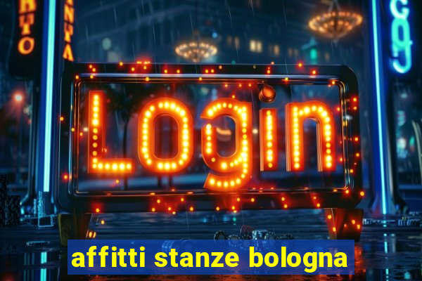 affitti stanze bologna