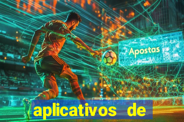 aplicativos de apostas de jogos