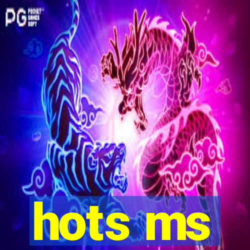 hots ms